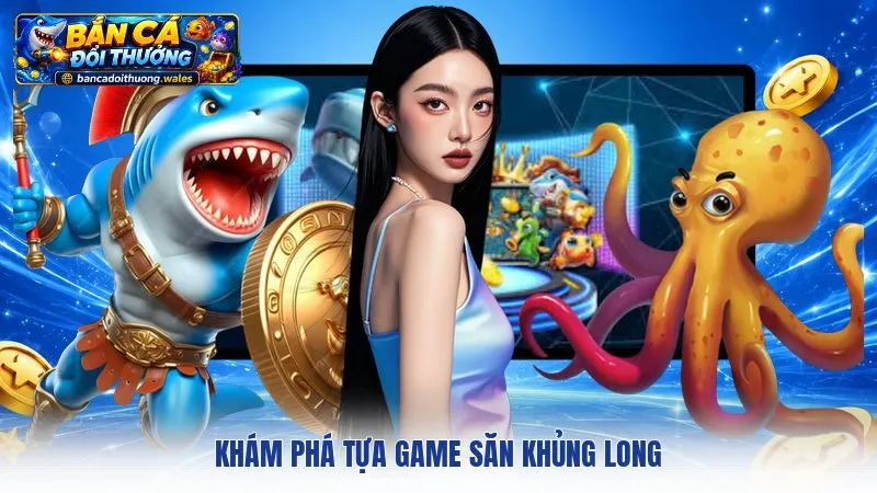 Khám phá tựa game Săn Khủng Long